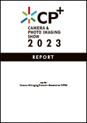 CP+2023［REPORT」